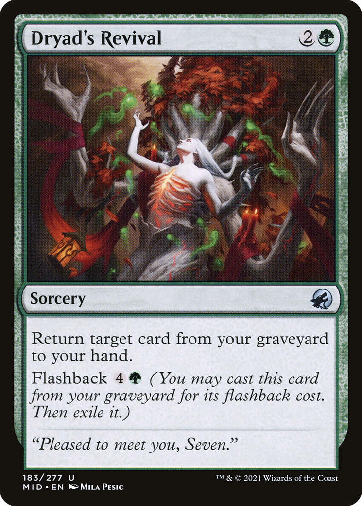 {C} Dryad's Revival [Innistrad: Midnight Hunt][MID 183]