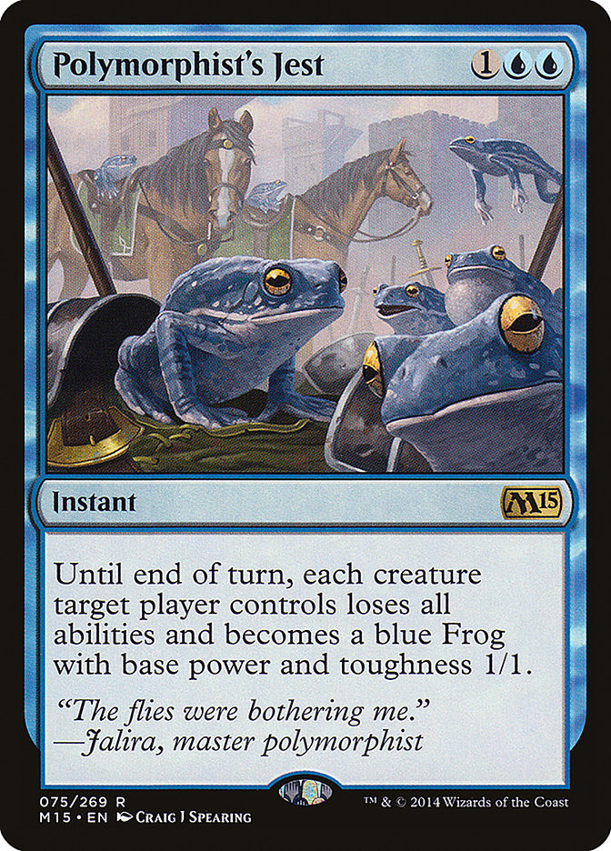 {R} Polymorphist's Jest [Magic 2015][M15 075]