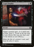 {C} Cruel Finality [Aether Revolt][AER 054]