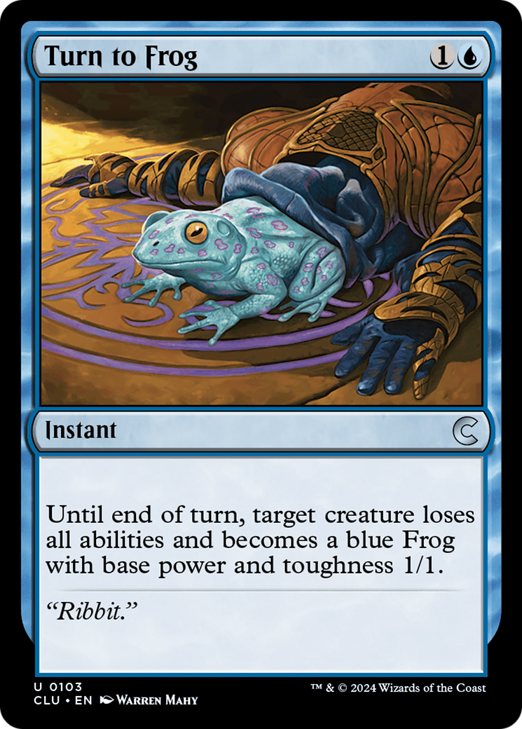 {C} Turn to Frog [Ravnica: Clue Edition][CLU 103]