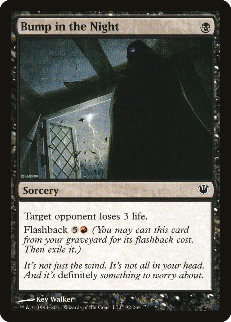 {C} Bump in the Night [Innistrad][ISD 092]