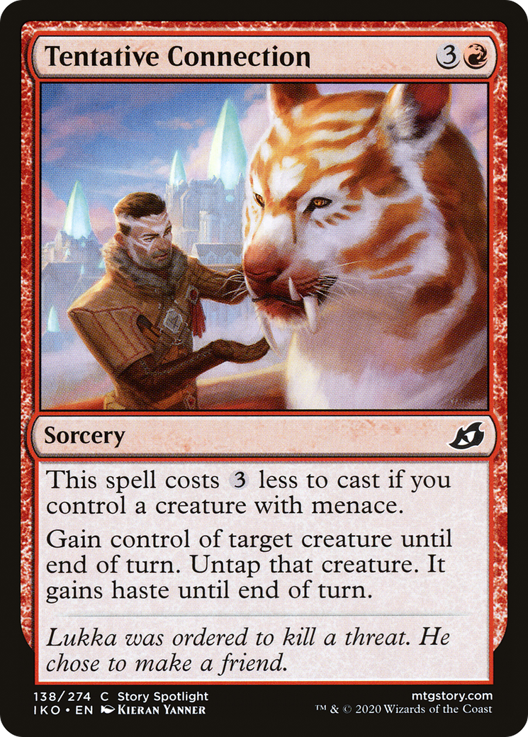 {C} Tentative Connection [Ikoria: Lair of Behemoths][IKO 138]