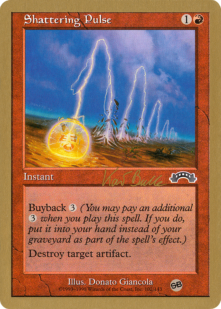 {C} Shattering Pulse (Kai Budde) [World Championship Decks 1999][GB WC99 KB102SB]