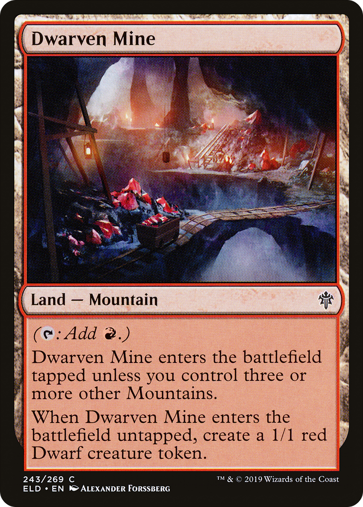 {C} Dwarven Mine [Throne of Eldraine][ELD 243]