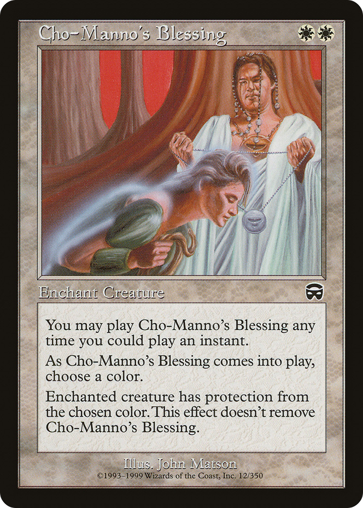 {C} Cho-Manno's Blessing [Mercadian Masques][MMQ 012]