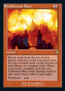 {R} Calibrated Blast (Retro Foil Etched) [Modern Horizons 2][RF ET MH2 405]