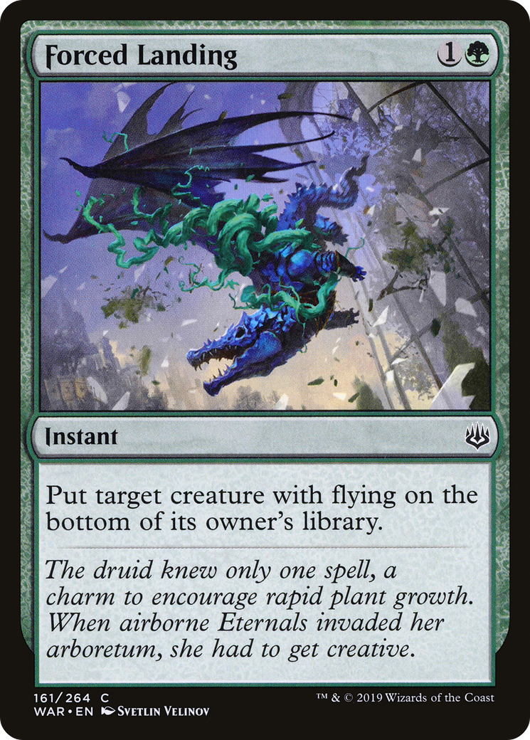 {C} Forced Landing [War of the Spark][WAR 161]