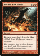 {C} Into the Maw of Hell [Innistrad][ISD 150]