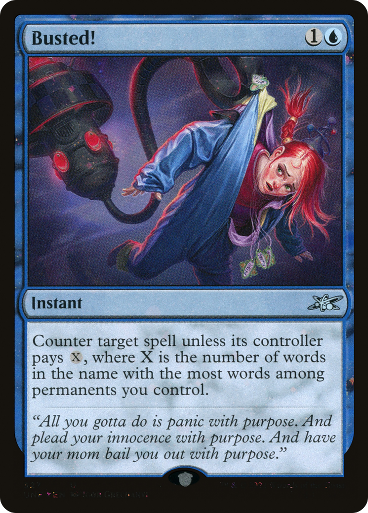 {C} Busted! (Galaxy Foil) [Unfinity][UNF 327]