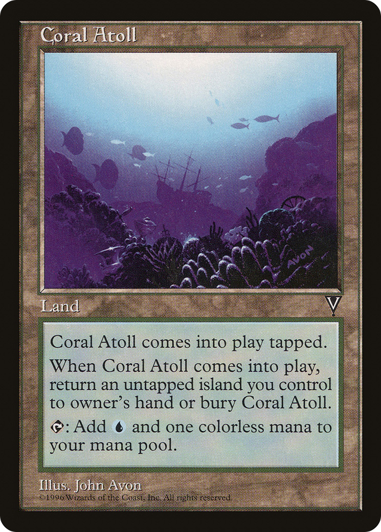 {C} Coral Atoll [Visions][VIS 160]