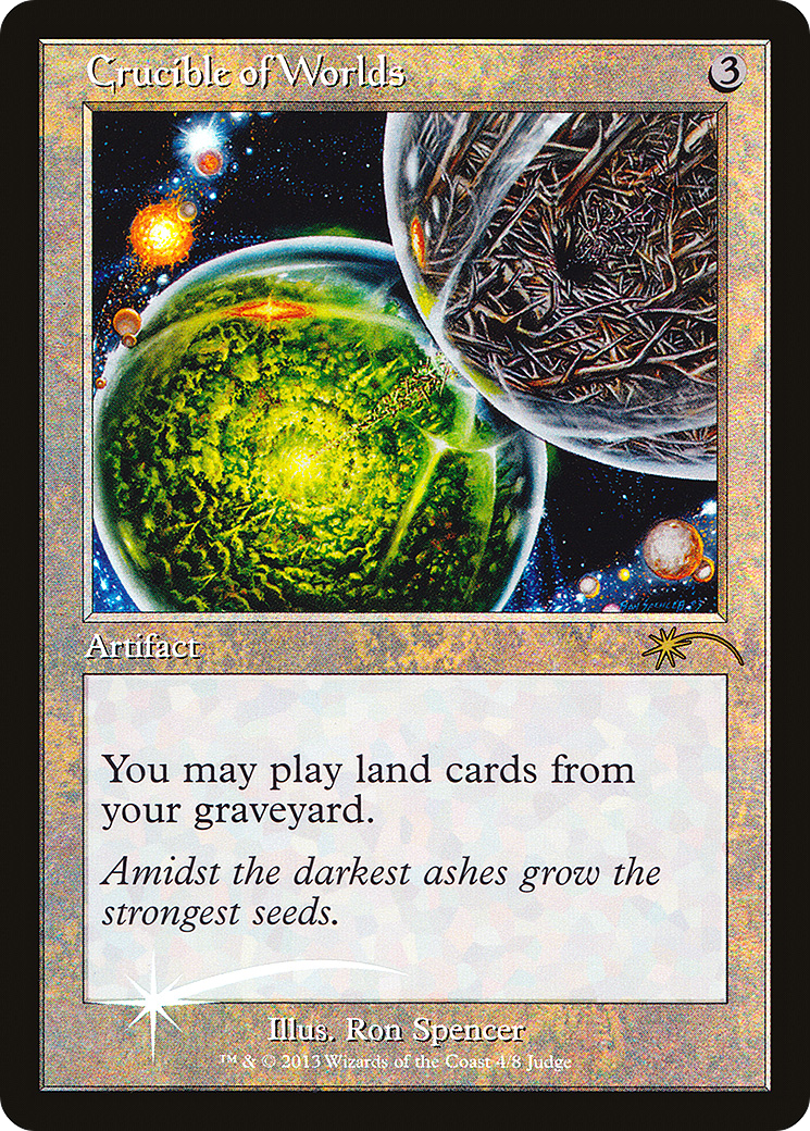 {R} Crucible of Worlds [Judge Gift Cards 2013][PA J13 004]