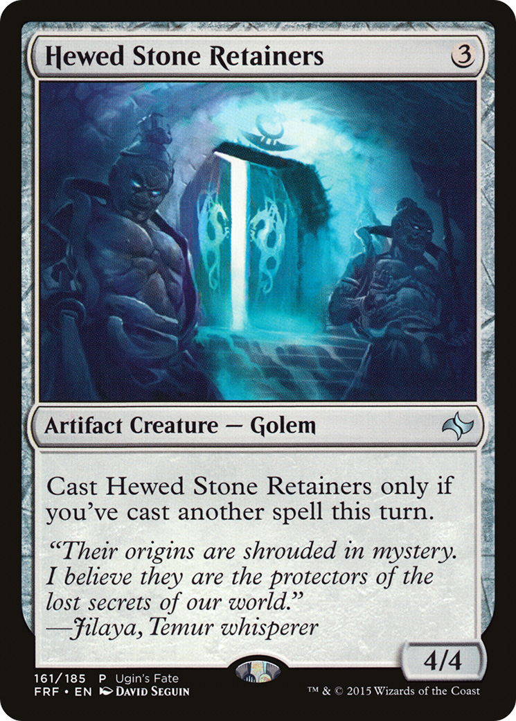 {C} Hewed Stone Retainers [Ugin's Fate][PA UGIN 161]