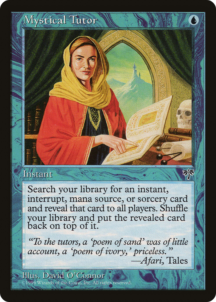 {C} Mystical Tutor [Mirage][MIR 080]