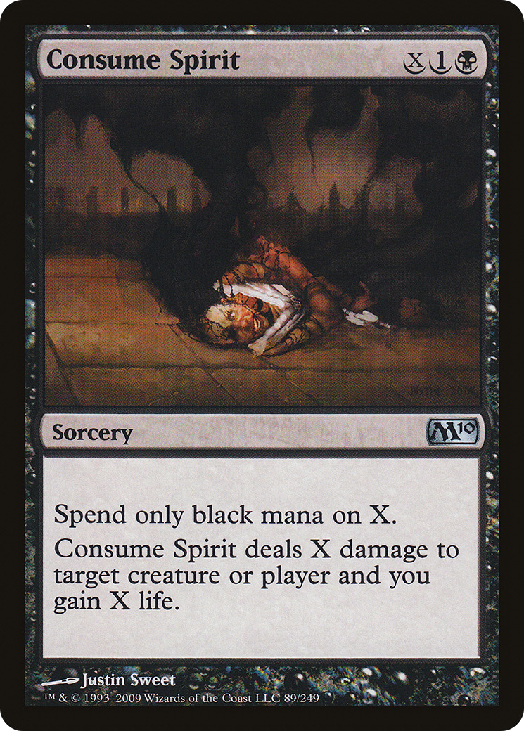 {C} Consume Spirit [Magic 2010][M10 089]