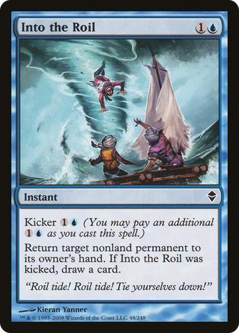 {C} Into the Roil [Zendikar][ZEN 048]