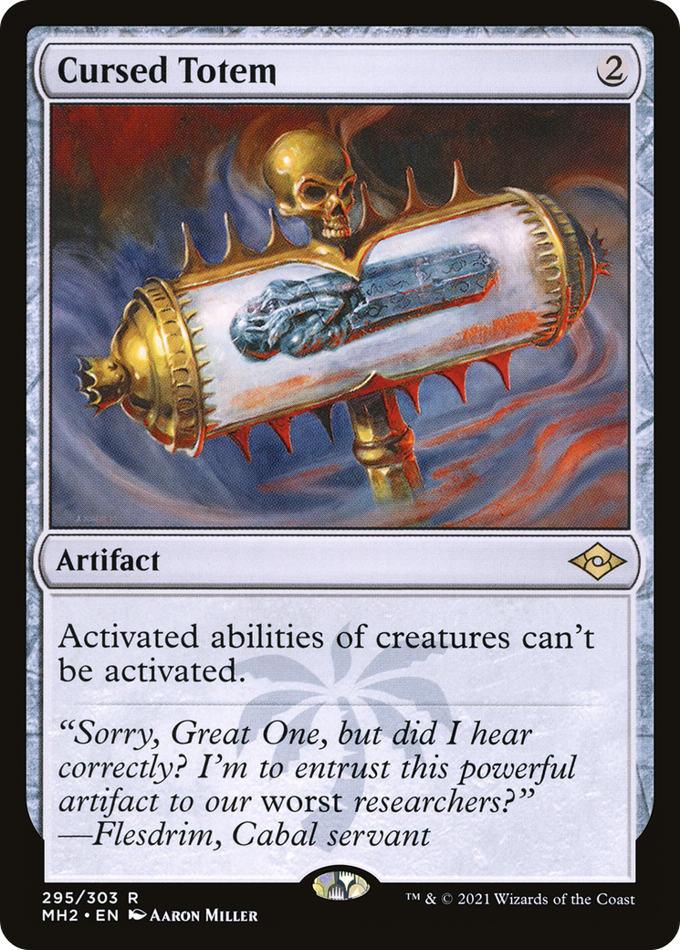 {R} Cursed Totem [Modern Horizons 2][MH2 295]