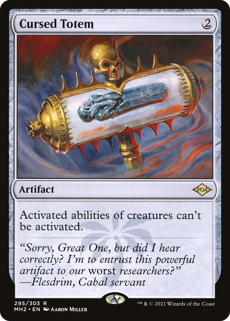 {R} Cursed Totem [Modern Horizons 2] [MH2 295]