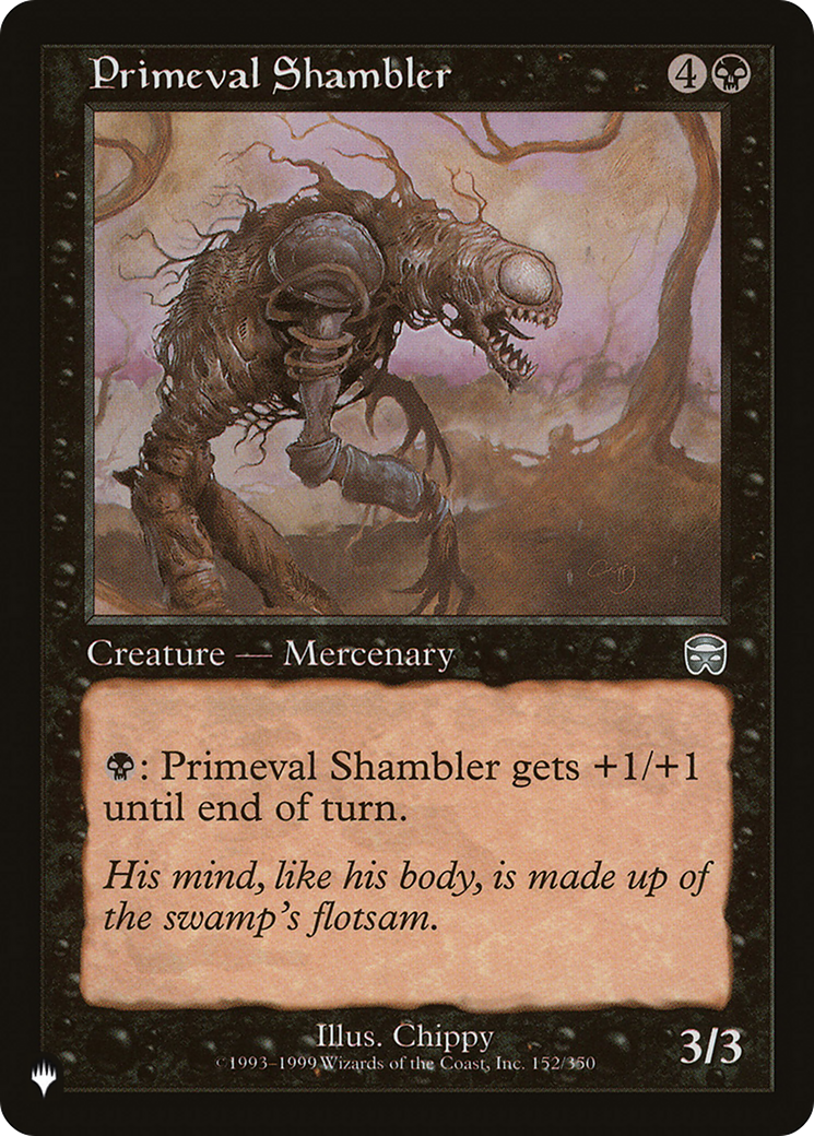 Primeval Shambler [LIST 152/350]
