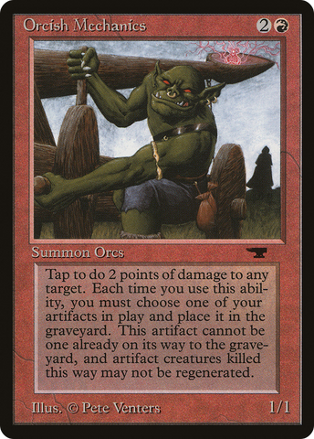 {C} Orcish Mechanics [Antiquities][ATQ 027]