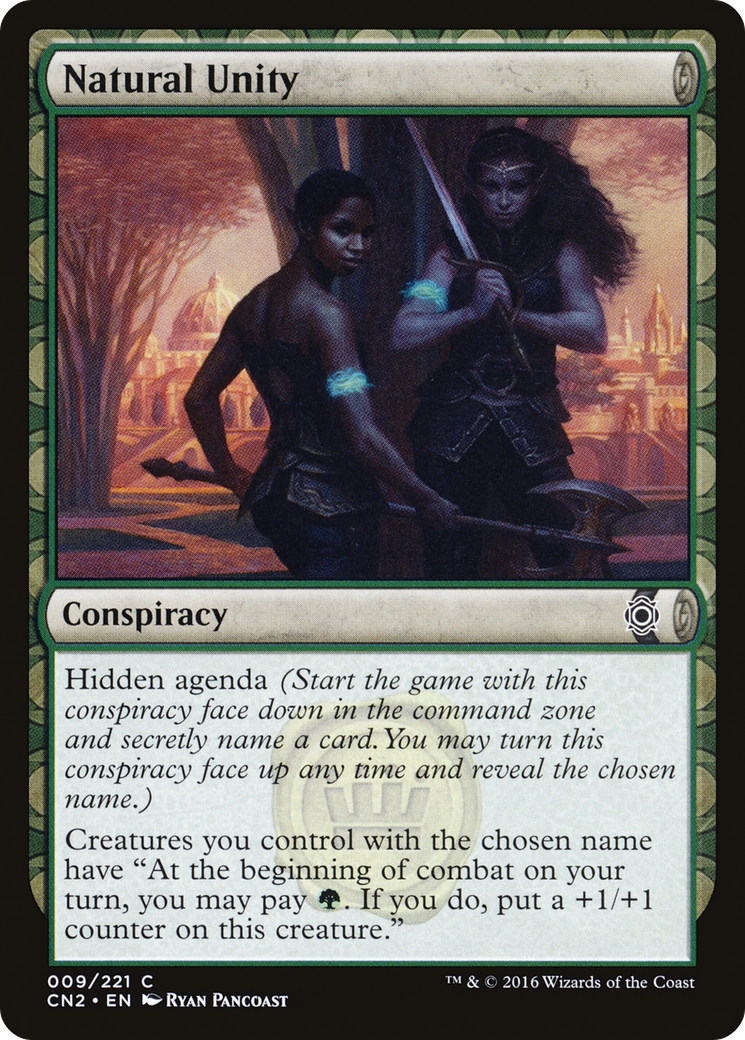 {C} Natural Unity [Conspiracy: Take the Crown][CN2 009]