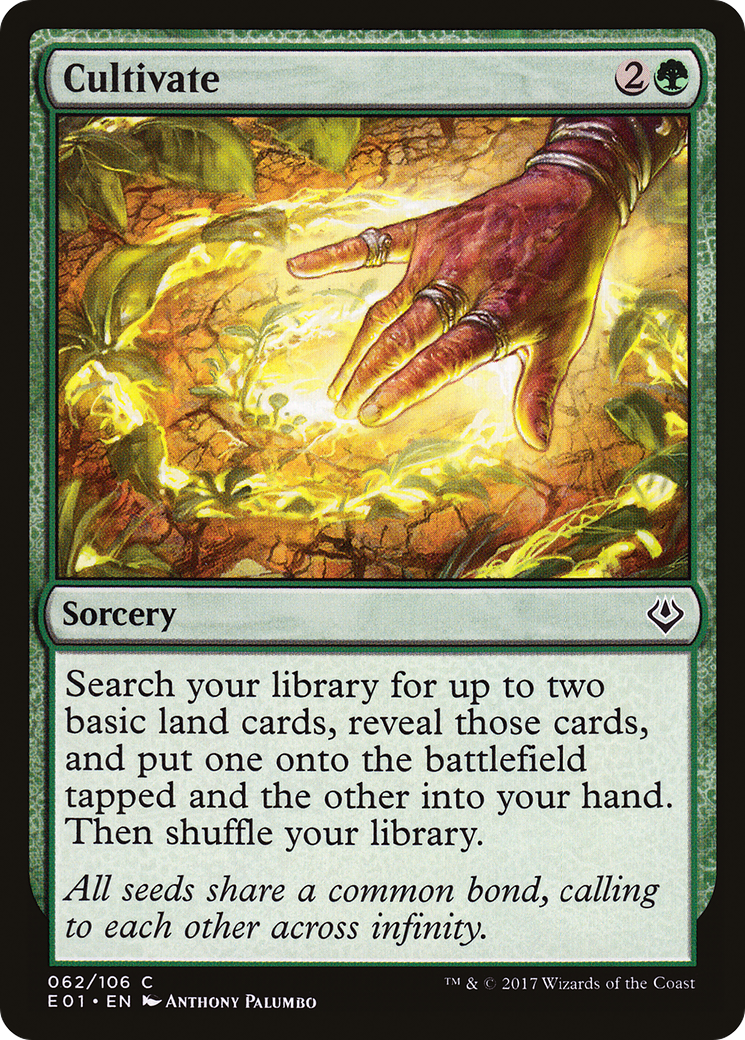 {C} Cultivate [Archenemy: Nicol Bolas][E01 062]
