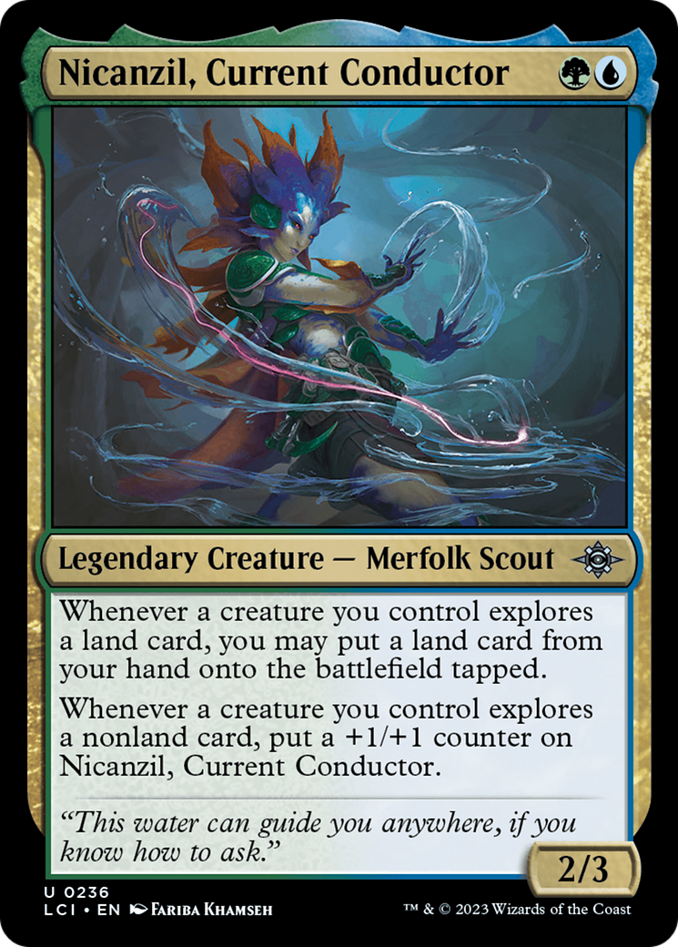 {@C} Nicanzil, Current Conductor [The Lost Caverns of Ixalan][LCI 236]