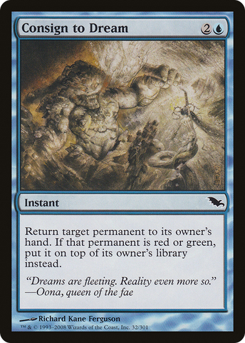 {C} Consign to Dream [Shadowmoor][SHM 032]