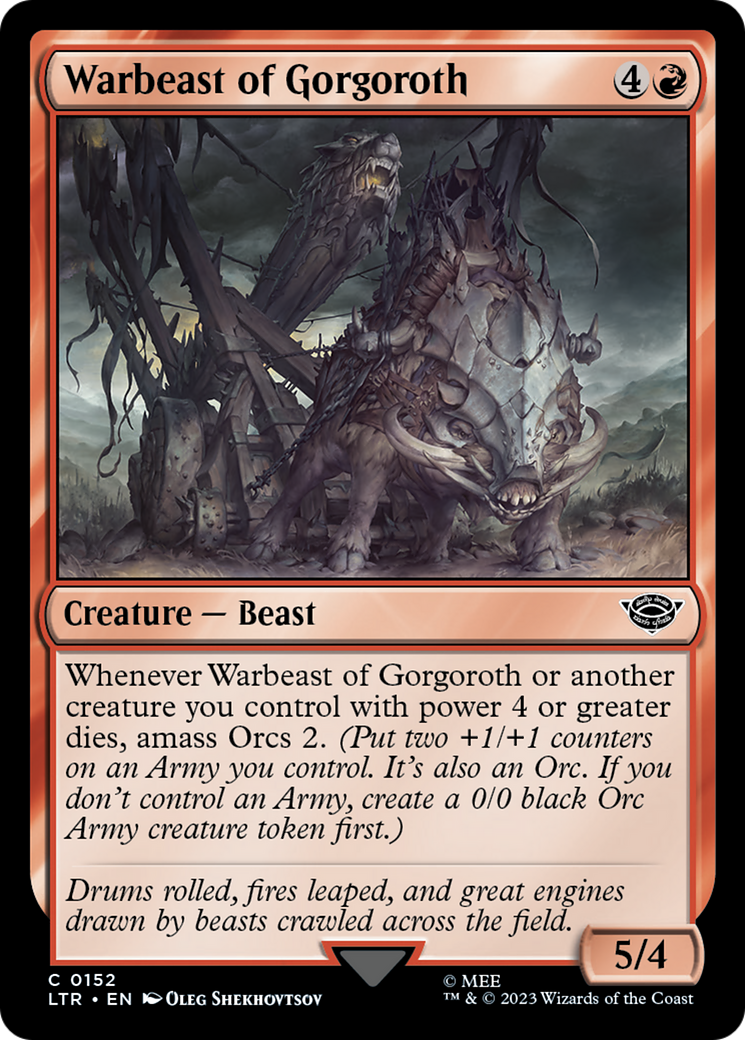 {C} Warbeast of Gorgoroth [The Lord of the Rings: Tales of Middle-Earth][LTR 152]