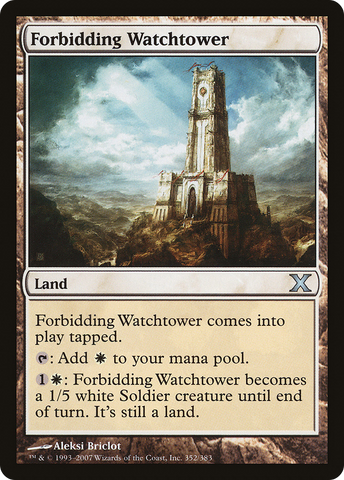 {C} Forbidding Watchtower [Tenth Edition][10E 352]