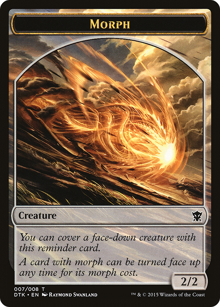 {T} Morph [Dragons of Tarkir Tokens][TDTK 007]