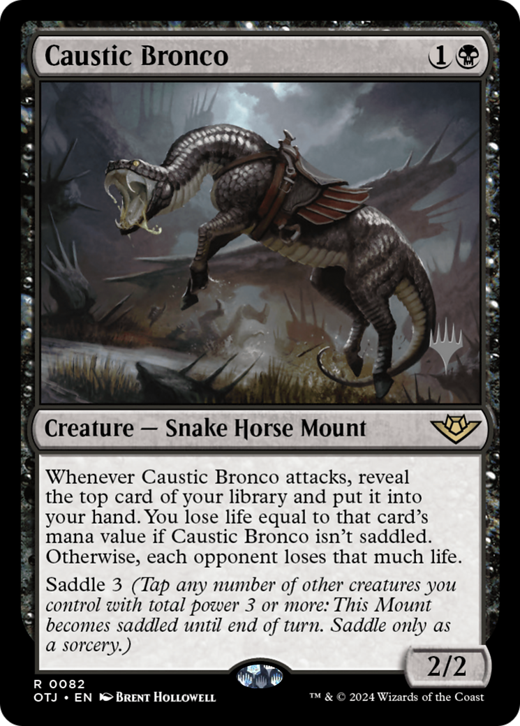 {@R} Caustic Bronco (Promo Pack) [Outlaws of Thunder Junction Promos][PP OTJ 082]