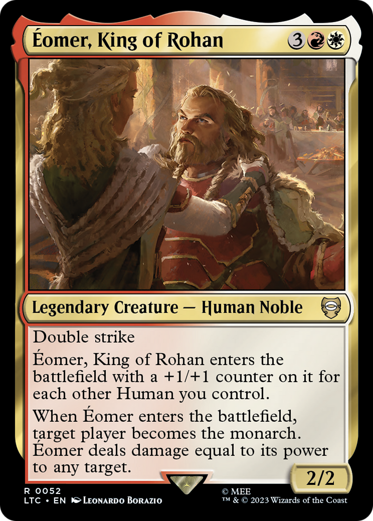 {R} Eomer, King of Rohan [The Lord of the Rings: Tales of Middle-Earth Commander][LTC 052]