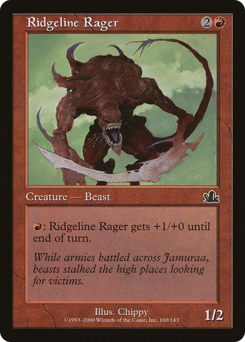 {C} Ridgeline Rager [Prophecy][PCY 100]
