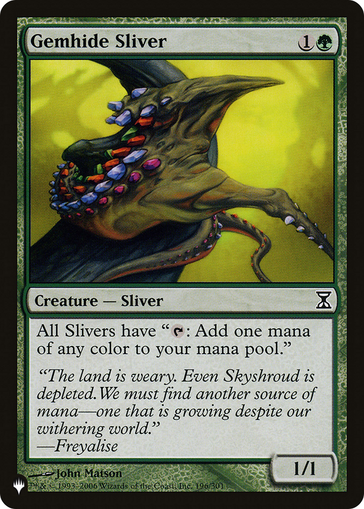 Gemhide Sliver (TSP) [LIST 196]