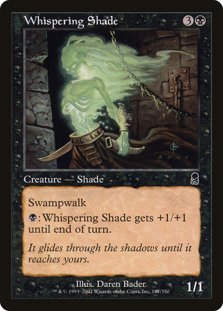 {C} Whispering Shade [Odyssey][ODY 167]