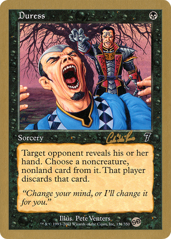 {C} Duress (Carlos Romao) (SB) [World Championship Decks 2002][GB WC02 CR131SB]