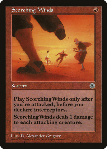 {C} Scorching Winds [Portal][POR 149]