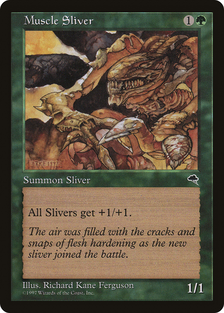 {C} Muscle Sliver [Tempest][TMP 238]