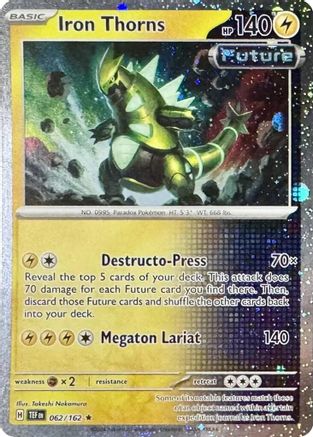 [PKM] Iron Thorns (062/162) (Cosmos Holo) [Miscellaneous Cards]