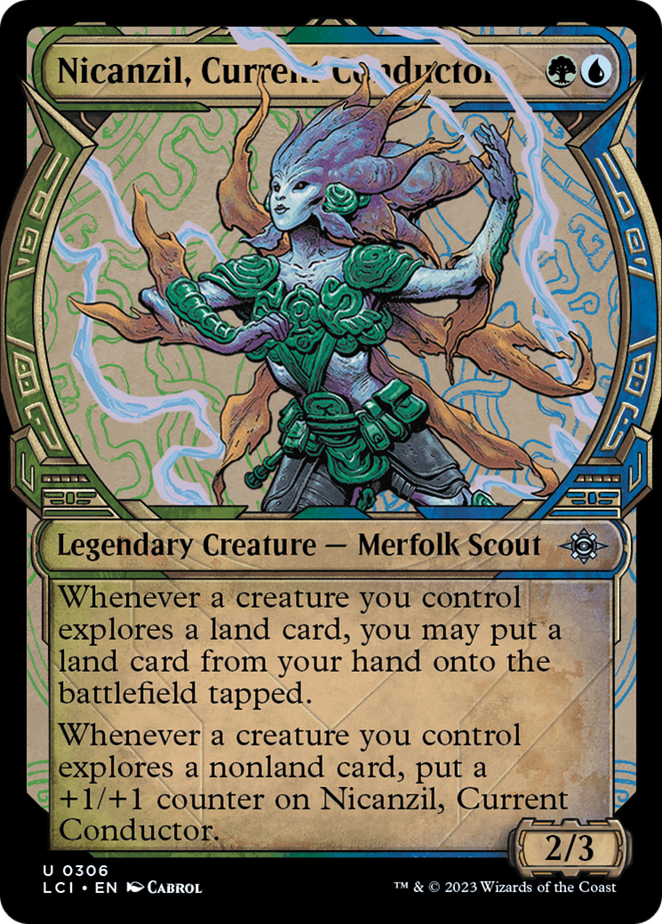 {@C} Nicanzil, Current Conductor (Showcase) [The Lost Caverns of Ixalan][LCI 306]
