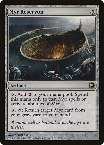 {R} Myr Reservoir [Scars of Mirrodin][SOM 183]