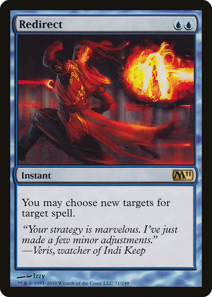 {R} Redirect [Magic 2011][M11 071]