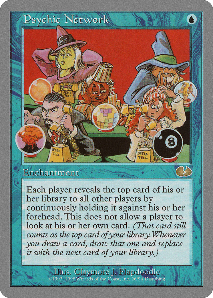 {R} Psychic Network [Unglued][UGL 026] - Misty Mountain Games