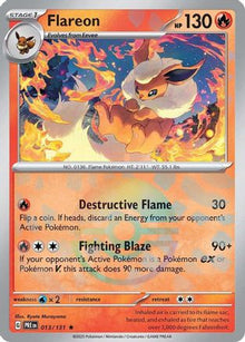 [PKM] Flareon (013/131) (Poke Ball Pattern) [Scarlet & Violet: Prismatic Evolutions]