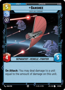 {SW-C}Banshee - Crippling Command (037/257) [Jump to Lightspeed]