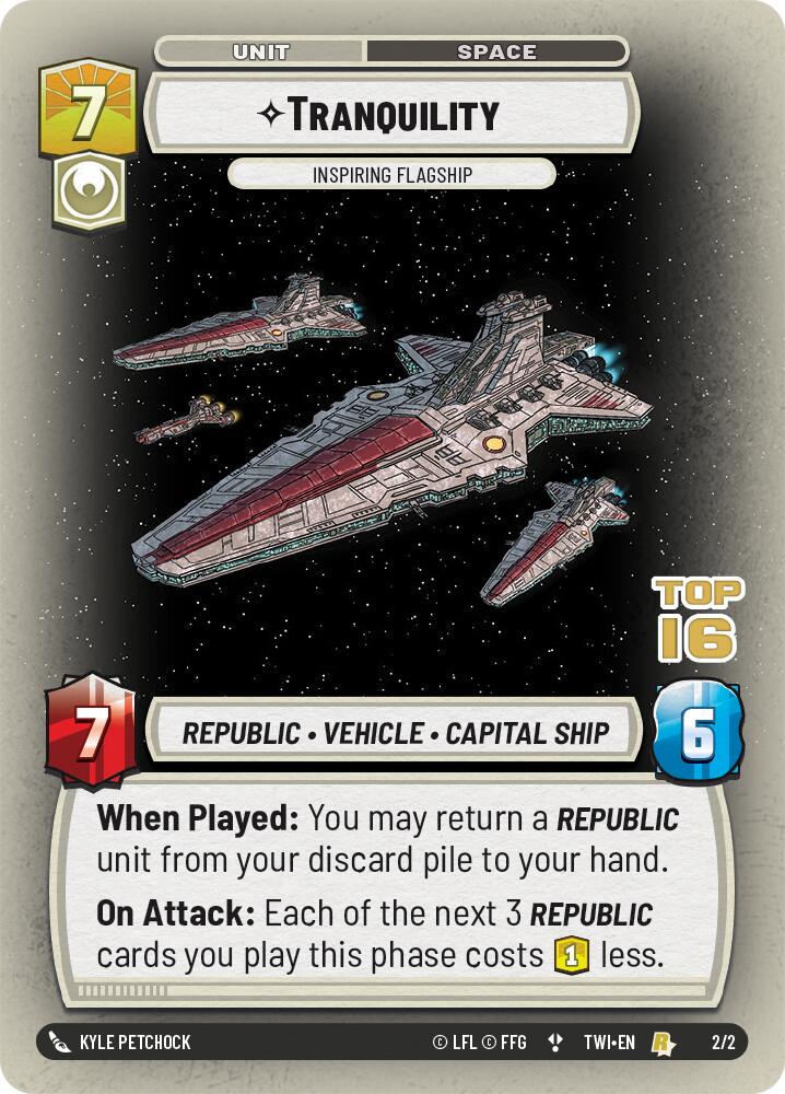 {SW-R}Tranquility - Inspiring Flagship (Top 16) (2/2) [Twilight of the Republic Planetary Qualifier Promo]