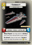 {SW-R}Tranquility - Inspiring Flagship (Champion) (2/2) [Twilight of the Republic Planetary Qualifier Promo]