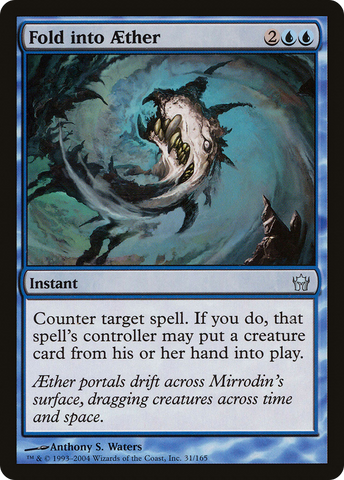 {C} Fold into Aether [Fifth Dawn][5DN 031]