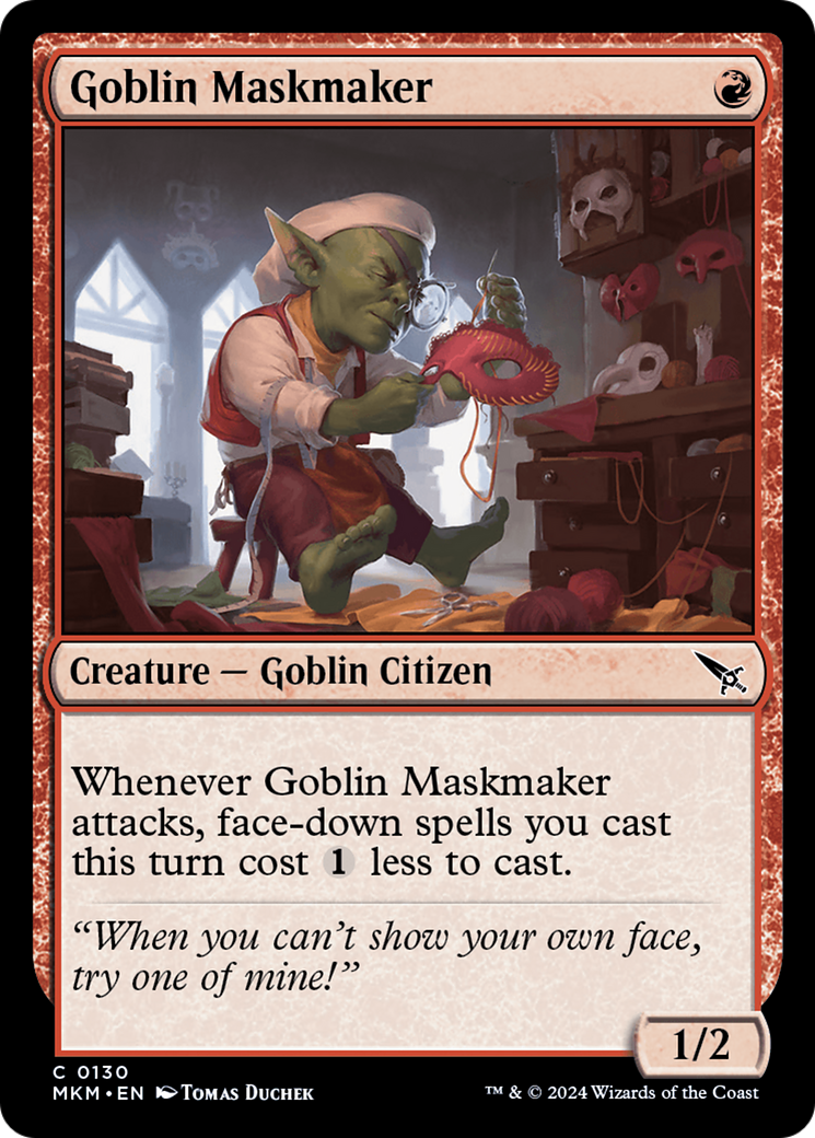 {@C} Goblin Maskmaker [Murders at Karlov Manor][MKM 130]