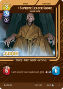 {SW-R}Supreme Leader Snoke - Shadow Ruler (3) [2024 Judge Promo]